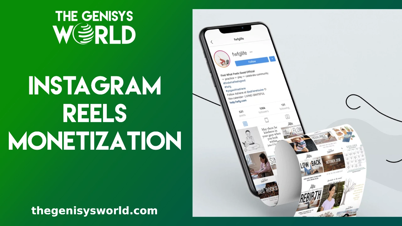 Instagram reels monetization requirements | Perfect guide 2023