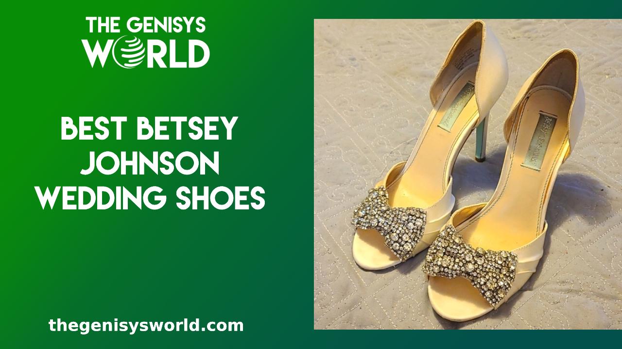Discover the Best Betsey Johnson Wedding Shoes in 2023