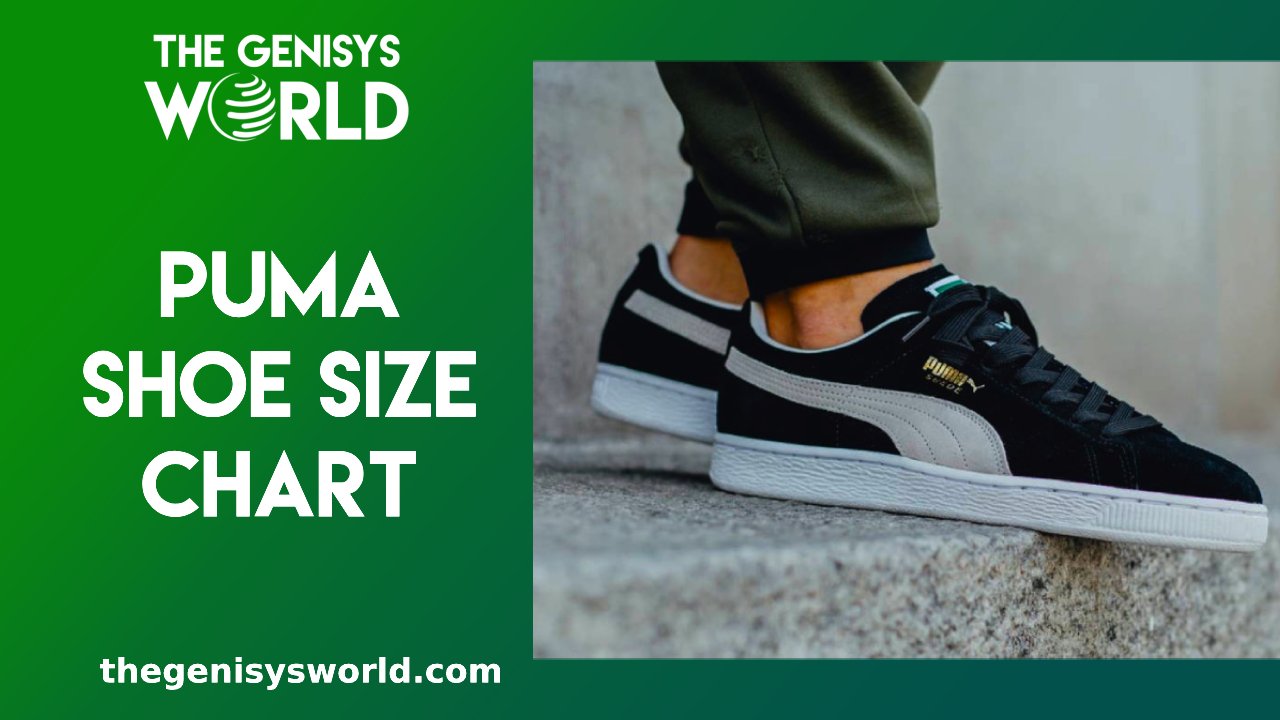 Puma Shoe Size Chart: Guidelines for Best Sizing in 2023